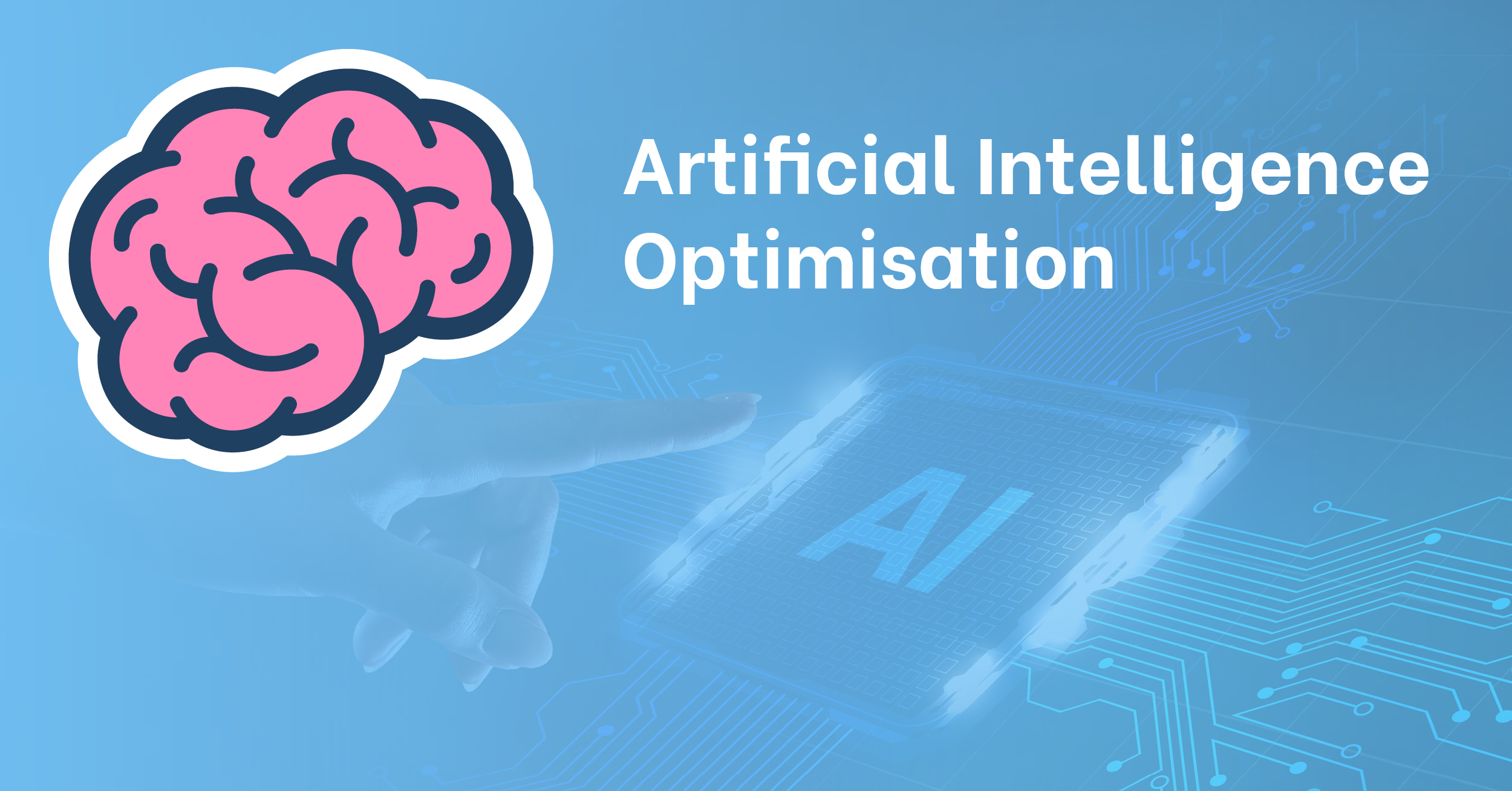 Artificial Intelligence Optimisation