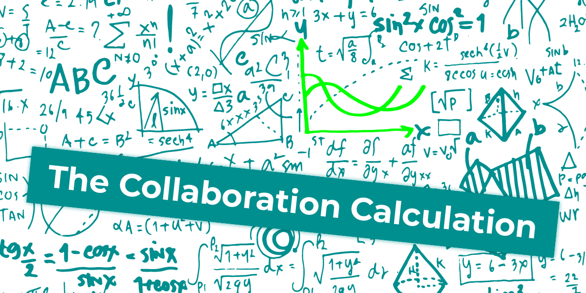 Implementing the Flywheel Step 2. The Collaboration Calculation