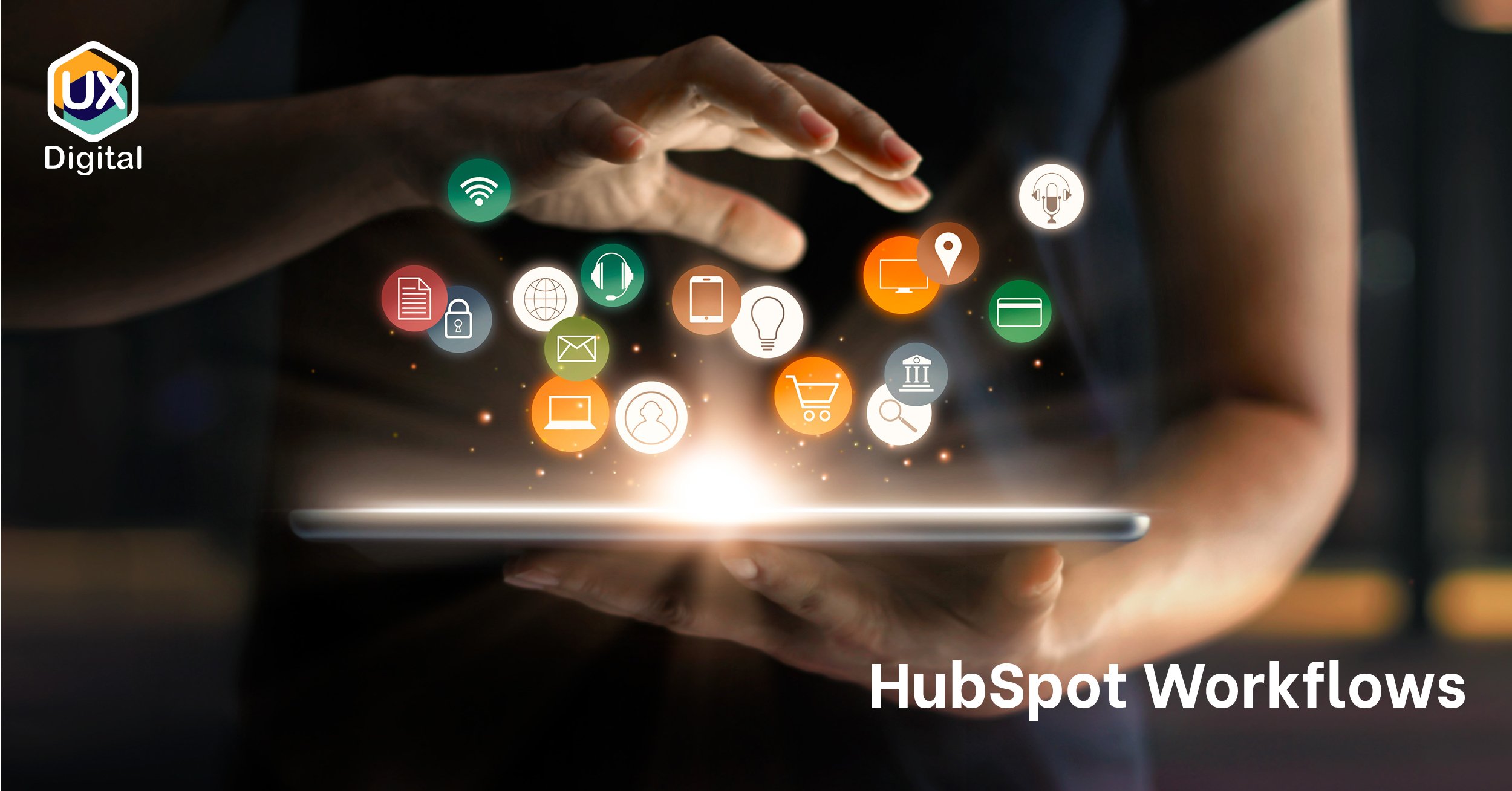 Marketing Automation: Introduction to HubSpot Workflows